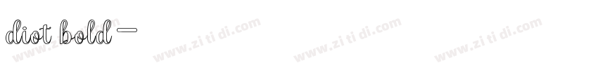 diot　bold字体转换